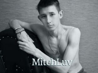 MitchLuv