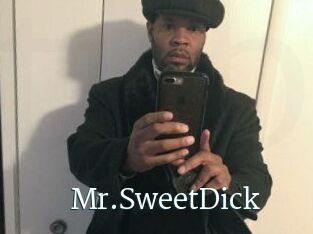 Mr.SweetDick