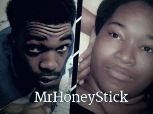 MrHoneyStick