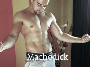 Machodick