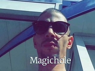 Magichole