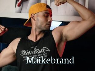 Maikebrand