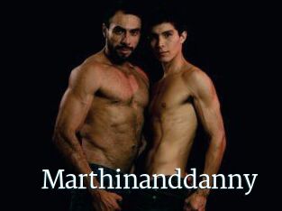 Marthinanddanny