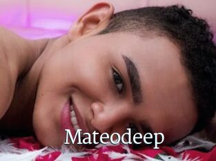 Mateodeep