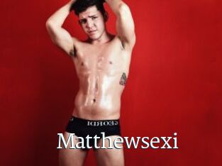 Matthewsexi
