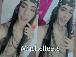 Miichelleets