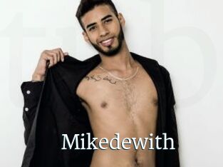 Mikedewith