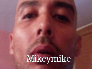 Mikeymike