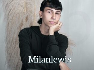 Milanlewis
