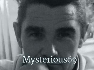 Mysterious69