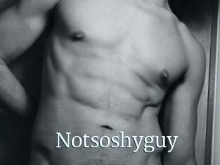 Notsoshyguy