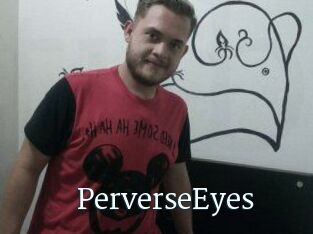 PerverseEyes