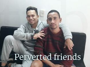 Perverted_friends