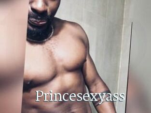 Princesexyass