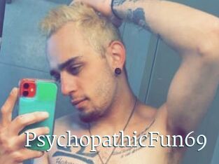 PsychopathicFun69