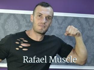 Rafael_Muscle