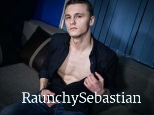 RaunchySebastian