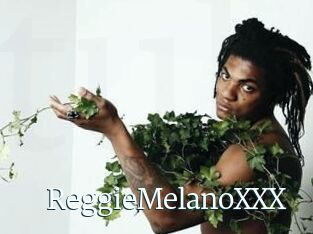 ReggieMelanoXXX