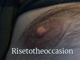 Risetotheoccasion