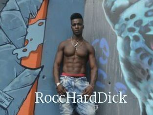 RoccHardDick