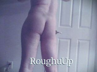 RoughuUp