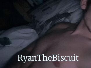 RyanTheBiscuit