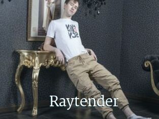 Raytender
