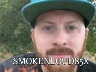 SMOKENLOUD85X