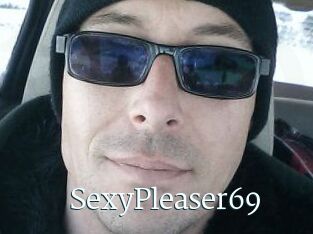 SexyPleaser69