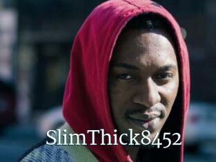 SlimThick8452