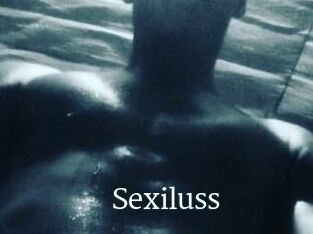 Sexiluss