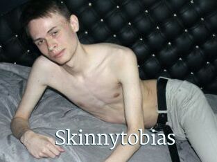 Skinnytobias