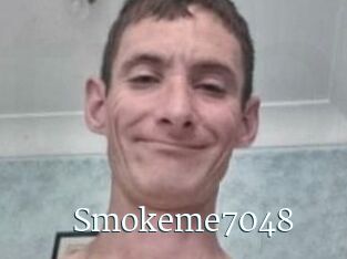 Smokeme7048