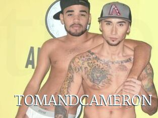 TOMANDCAMERON