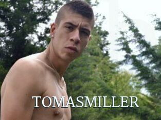 TOMASMILLER