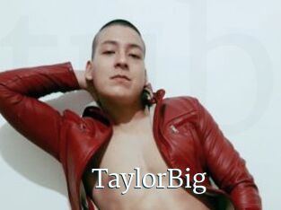 TaylorBig