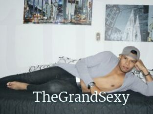 TheGrandSexy