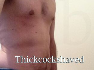 Thickcockshaved