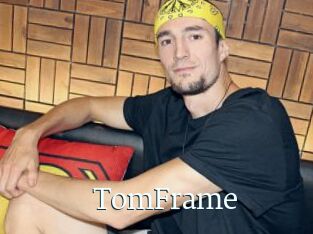 TomFrame