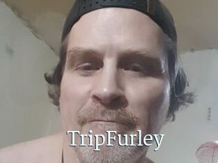 TripFurley