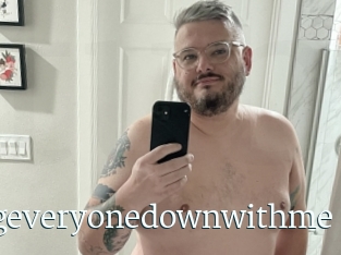 Takingeveryonedownwithme