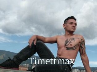 Timettmax