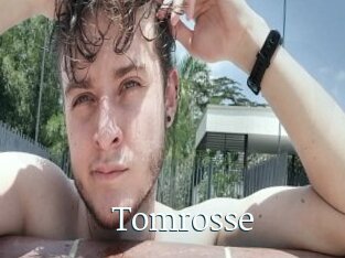 Tomrosse