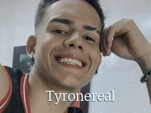 Tyronereal