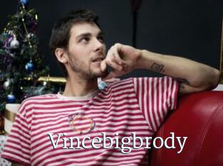 Vincebigbrody