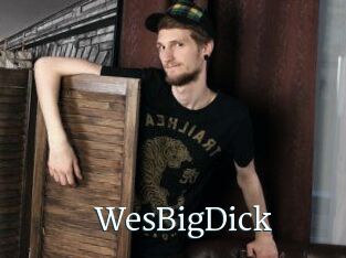 WesBigDick