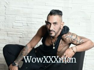 WowXXXman