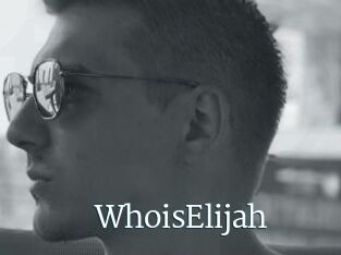 WhoisElijah