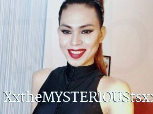 XxtheMYSTERIOUStsxx