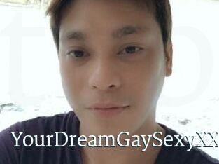 YourDreamGaySexyXX